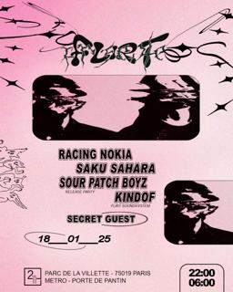 Flirt - Saku Sahara, Racing Nokia, Sour Patch Boyz, Kindof & Secret Guest