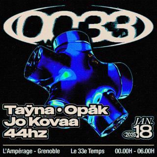 0033 Invite / Opäk - 44Hz - Taÿna - Jo Kovaa