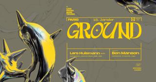 Ground 001 Feat. Lars Huismann & Ben Manson