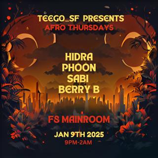 Teego Presents Afro Thursdays