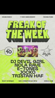 Freak Of The Week 7 Year Anniversary