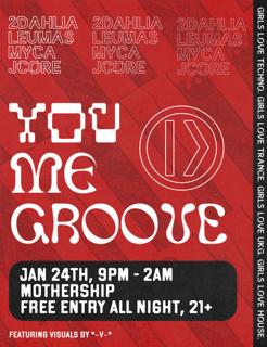 You, Me, Groove: A Celebration Of Queer Expression With Jcore, Myca, Leumas & 2Dahlia