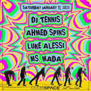 Dj Tennis, Ahmed Spins & Luke Alessi