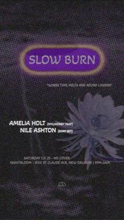 Slow Burn Feat. Amelia Holt (Nyc)