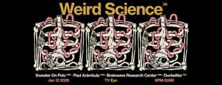 Weird Science With Dunkeltier, Sweater On Polo, Brainwave Research Center, Paul Arámbula