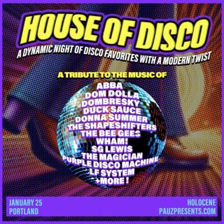 House Of Disco - A Night Of Classic Disco & Modern House Anthems