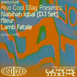 Nabihah Iqbal [Dj Set] + Flleur + Lamb Fatale