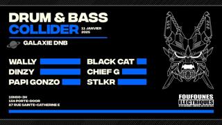 Drum&Bass Collider: Samedi 11 Janvier Aux Foufs