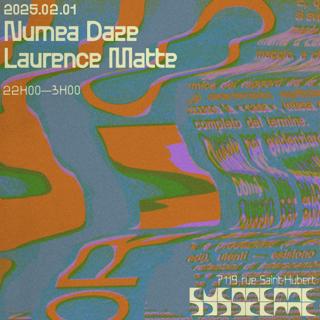 Numea Daze + Laurence Matte