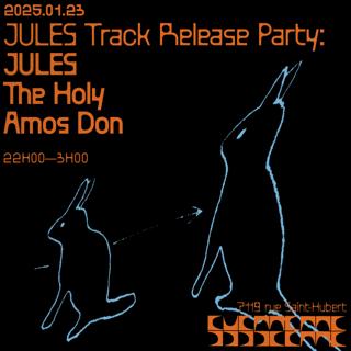 Jules Track Release Party: Jules + The Holy + Amos Don