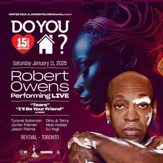 Do You Love House 15 Year With Robert Owens