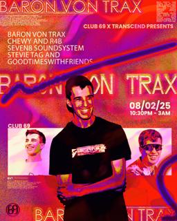 Club 69 X Transcend Presents: Baron Von Trax