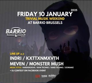 Trivial Musik Hardtechno Night At Barrio Brussels