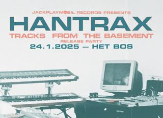 Jack Playmobil Records Presents Hantrax – Music From The Basement