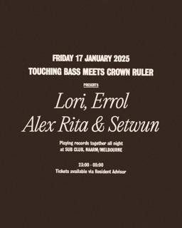 Touching Bass Meets Crown Ruler With Alex Rita, Errol, Lori & Setwun