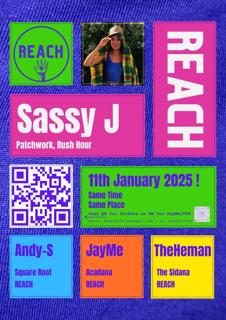 Reach Presents Sassy J