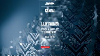 Sakral: Lilly Palmer, Space 92, Popof, Skollaris