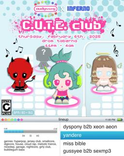 Audyssey X Inferno Present: C.U.T.E. Club