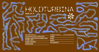 Holdturbina With Lavalava, Pure Lust, Fiktiv & Metronóm Djs