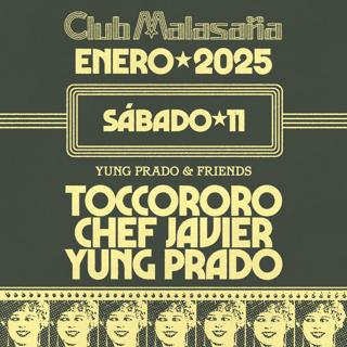 Yung Prado & Friends With Toccororo