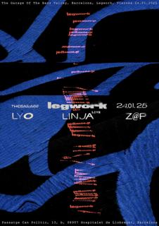 Legwork: Z@P, Lyo And Linja Live