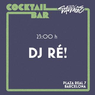 Cocktail Bar Session With Dj Ré