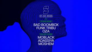 Studio Present: Bad Bommbox - Funk Tribu - Oa - Moblack - Adassiya - Moshem