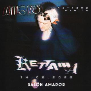 Latigazo Presents: Kettama At Salón Amador