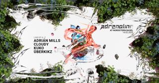 Adrenaline With Cloudy, Adrián Mills & Kuko