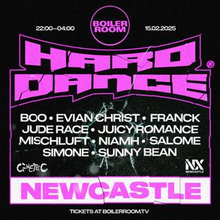 Boiler Room - Hard Dance: Newcastle