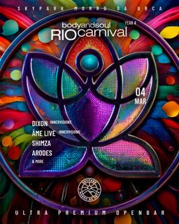 Body And Soul Carnival Experience // Ultra Premium Openbar // Skypark Morro Da Urca