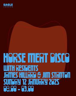 Horse Meat Disco At Eagle London