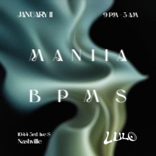 Maniia & Bpms