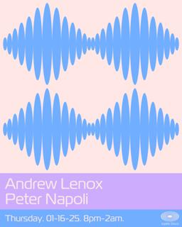 Andrew Lenox + Peter Napoli