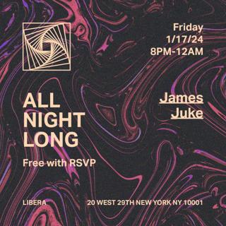 James Juke – All Night Long