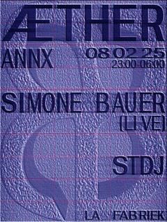 Æther With Simone Bauer [Live], Annx, Stdj