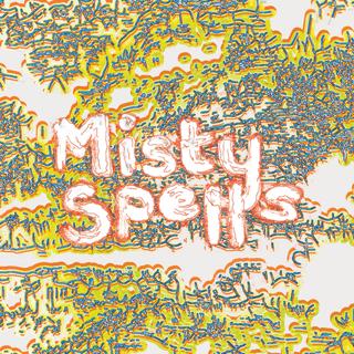 Misty Spells