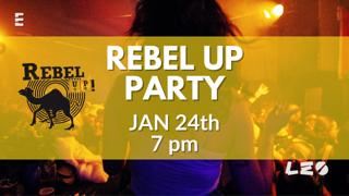 Rebel Up At Leo!