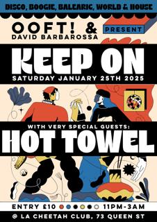 Keep On Saturday With Special Guests Hot Towel