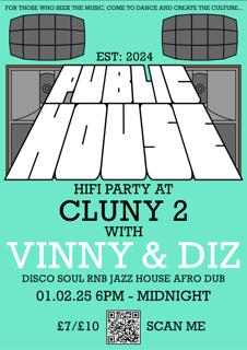 Public House Hifi Party With Vinny & Diz