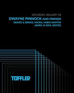 Toffler Presents Dwayne Pinnock And Friends