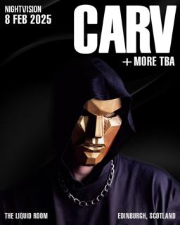 Nightvision Presents Carv + More Tba