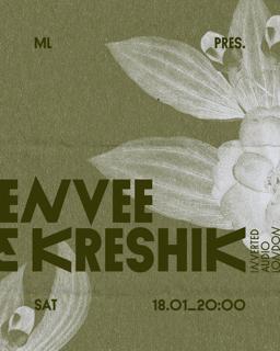 Ml Pres. Envee & Kreshik (Inverted Audio/London)