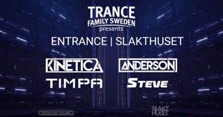 Entrance Premiere W/ Kinetica, Anderson, Timpa & Steve