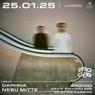 250 Club Tailored By Underwater: Upper Room W/ Daphna, Anzhio, Nebu Mitte