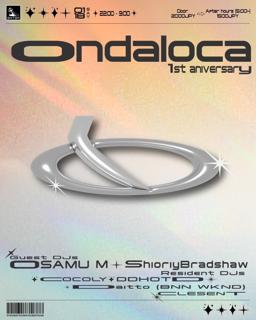 Ondaloca 1St Anniversary