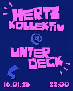 Hertz Kollektiv @ Unter Deck