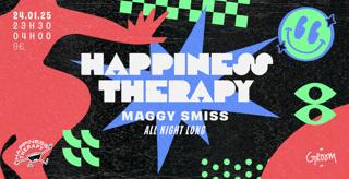 Happiness Therapy: Maggy Smiss All Night Long