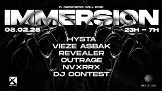 Immersion: Hysta - Vieze Asbak - Revealer - Outrage & More