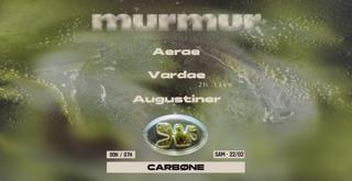 Murmur • Macadam • Vardae (2H Live) - Aerae - Augustiner